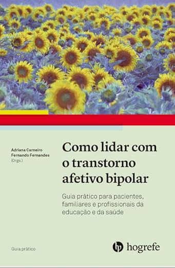 Capa do livro Como Lidar com o Transtorno Afetivo Bipolar