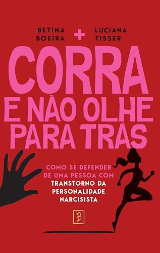 Capa do livro Corra e Não Olhe Para Trás
